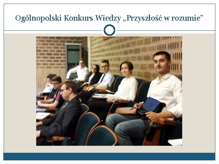 Ogólnopolski Konkurs Wiedzy „Przyszłość w rozumie” 