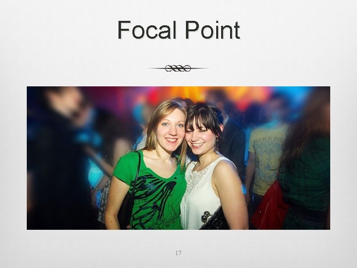 Focal Point 17 