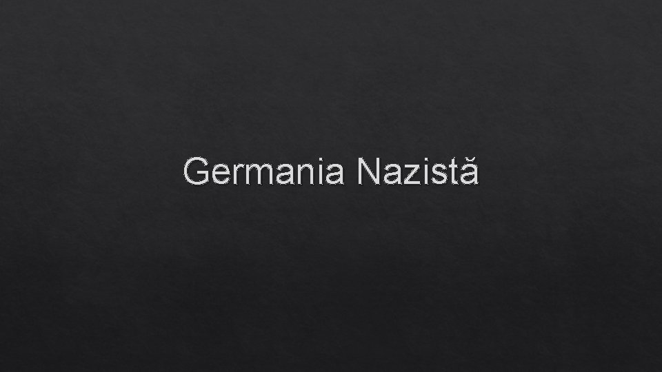 Germania Nazistă 