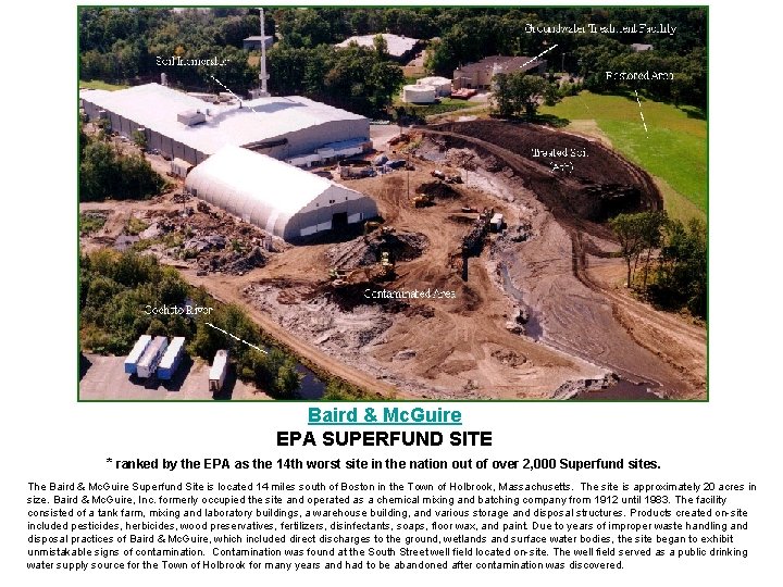 Baird & Mc. Guire EPA SUPERFUND SITE * ranked by the EPA as the
