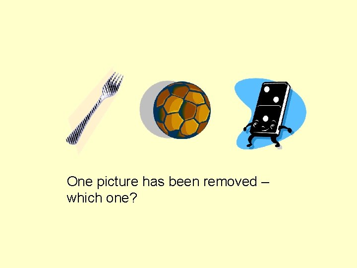 One picture has been removed – which one? 