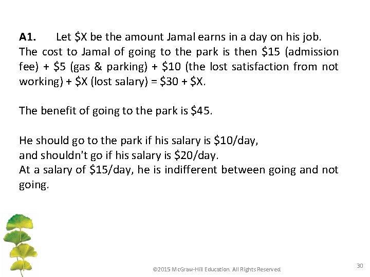 A 1. Let $X be the amount Jamal earns in a day on his