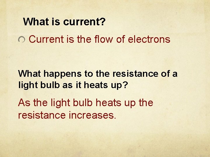Essential Question How do electrons get transferred Conduction