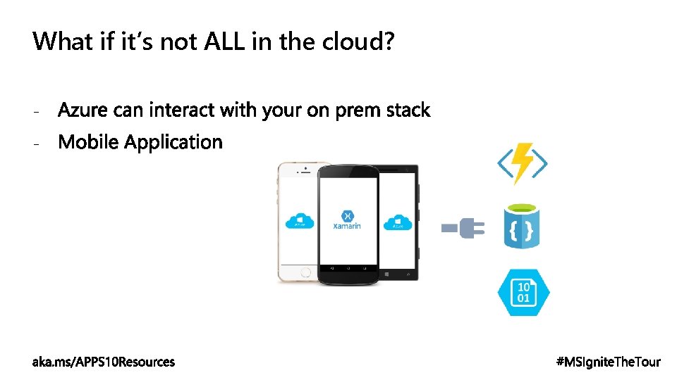 What if it’s not ALL in the cloud? - 