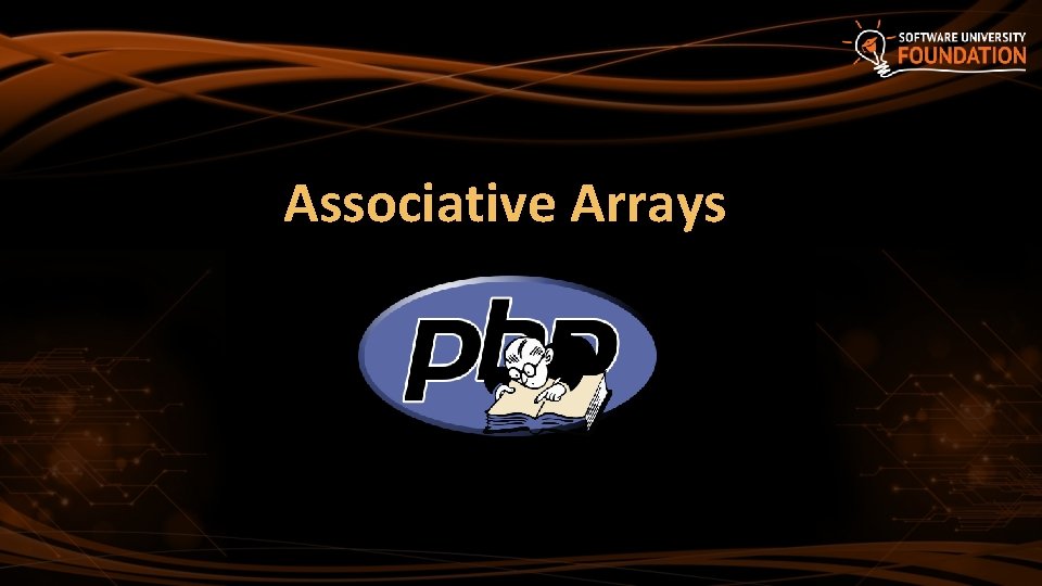 Associative Arrays 