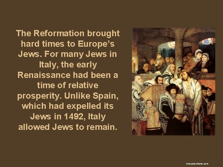 The Reformation brought hard times to Europe’s Jews. For many Jews in Italy, the