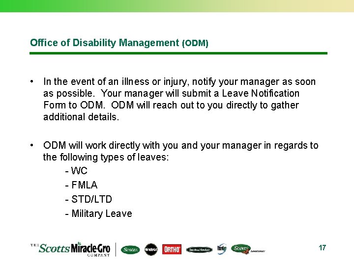 Office of Disability Management (ODM) • In the event of an illness or injury,