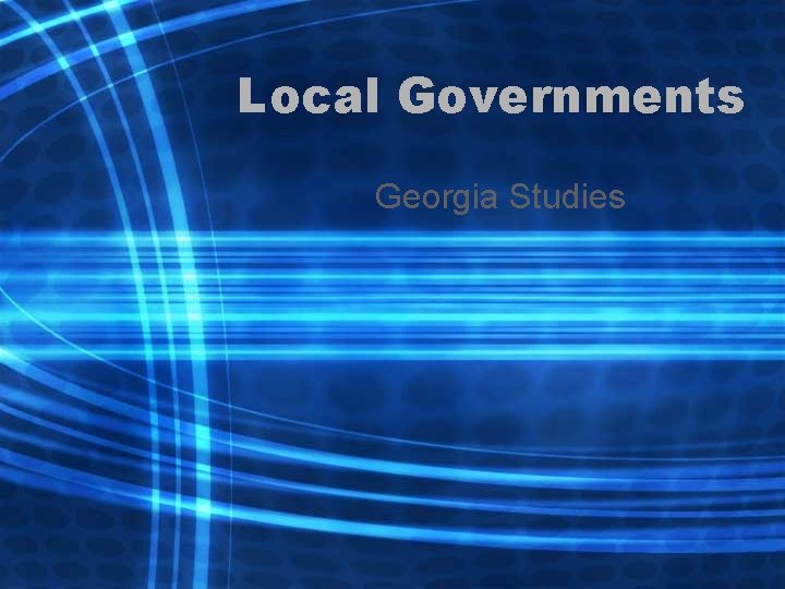 Local Governments Georgia Studies 