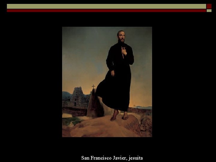 San Francisco Javier, jesuita 