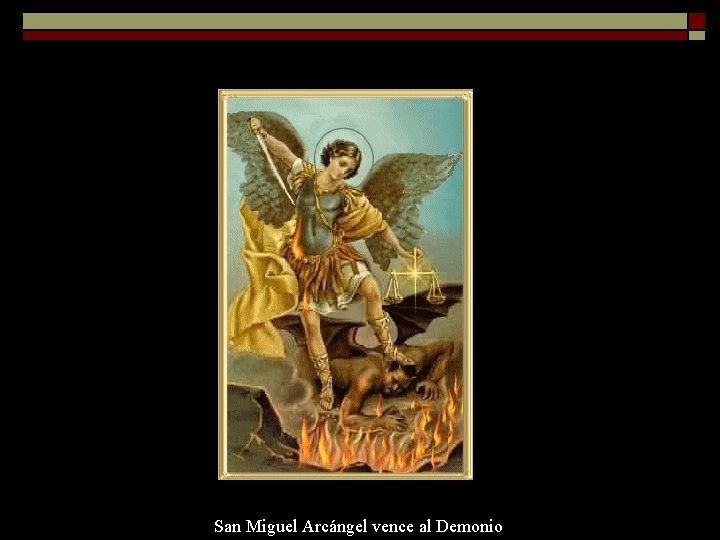 San Miguel Arcángel vence al Demonio 