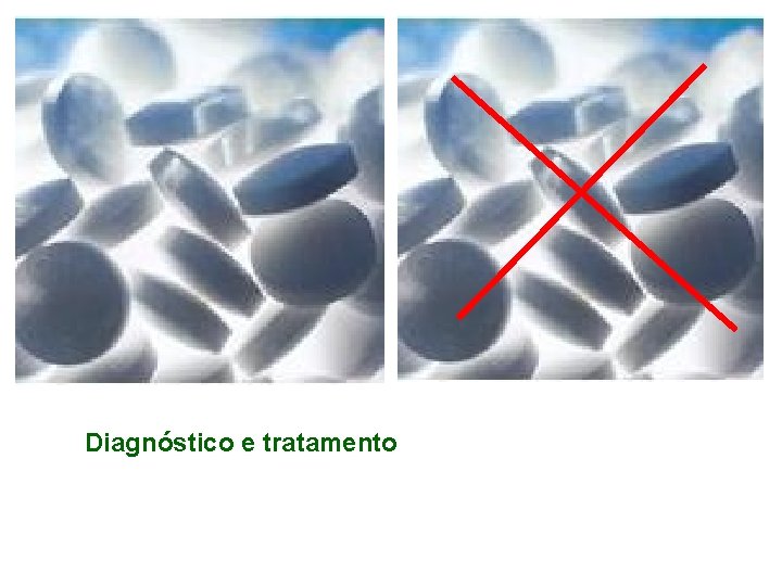 Diagnóstico e tratamento 