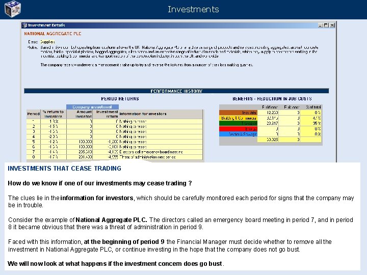 Investments INVESTMENTS THAT CEASE TRADING How do we know if one of our investments