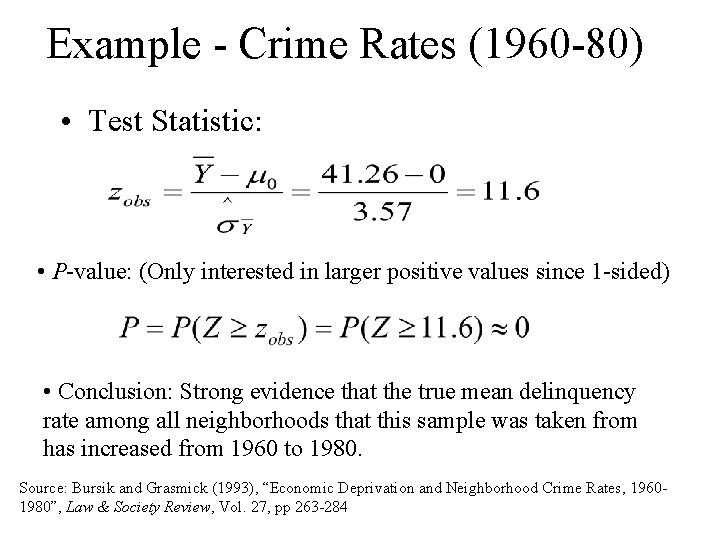 Example - Crime Rates (1960 -80) • Test Statistic: • P-value: (Only interested in