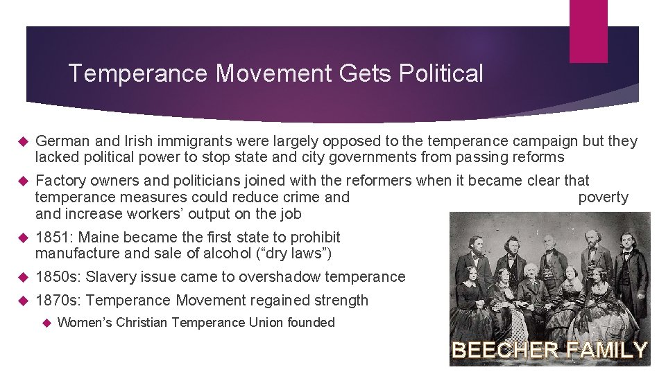 Temperance Movement Gets Political German and Irish immigrants were largely opposed to the temperance