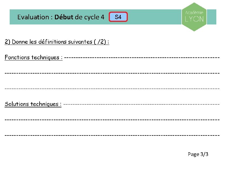 Evaluation : Début de cycle 4 S 4 Page 3/3 