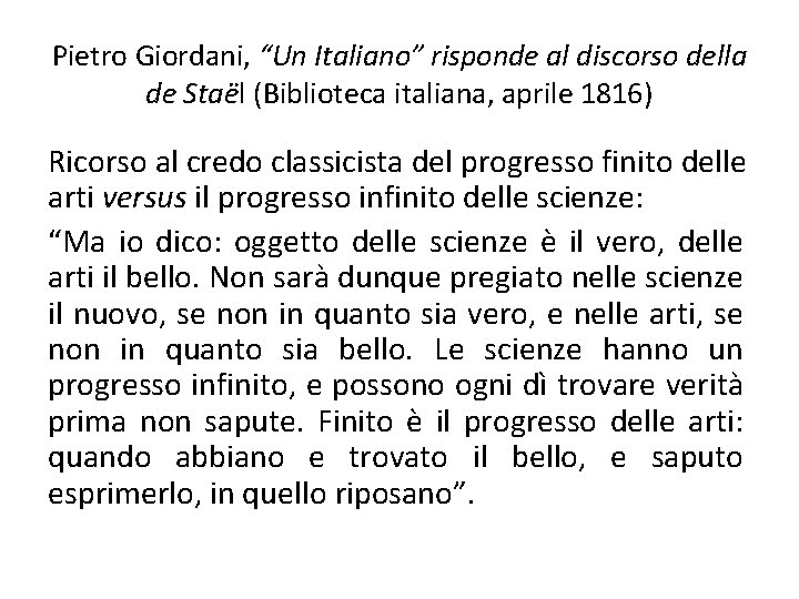 Pietro Giordani, “Un Italiano” risponde al discorso della de Staël (Biblioteca italiana, aprile 1816)