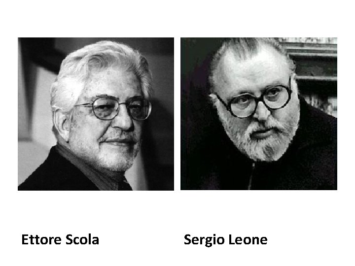 Ettore Scola Sergio Leone 