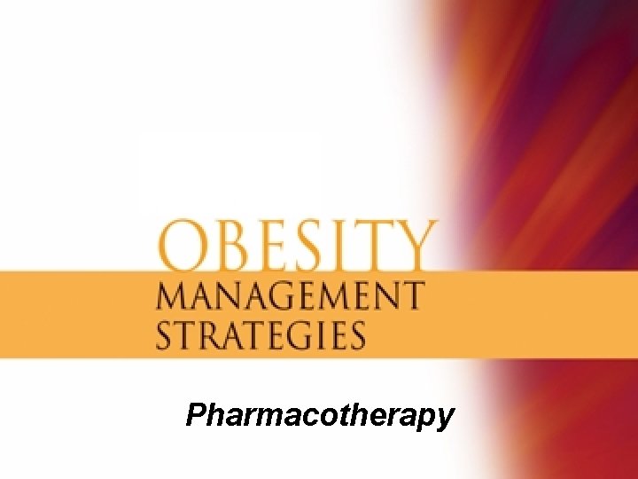 Pharmacotherapy 