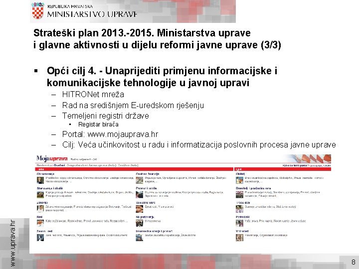 Strateški plan 2013. -2015. Ministarstva uprave i glavne aktivnosti u dijelu reformi javne uprave