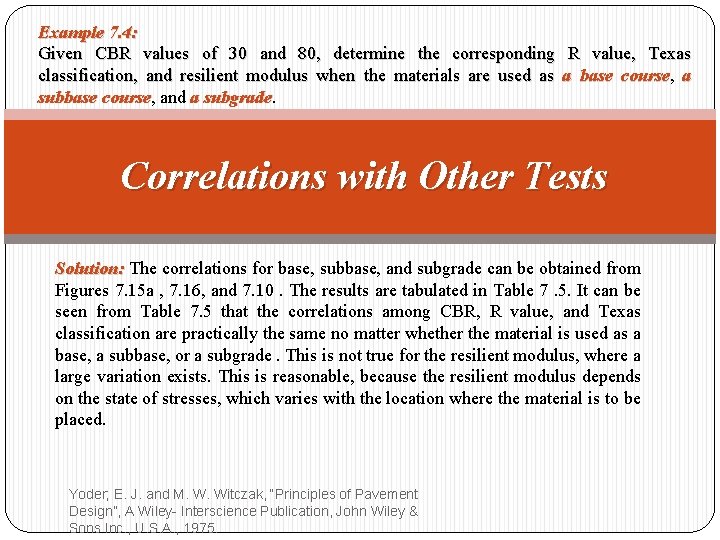 Example 7. 4: Given CBR values of 30 and 80, determine the corresponding R