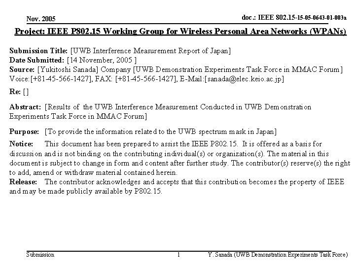 doc. : IEEE 802. 15 -15 -05 -0643 -01 -003 a Nov. 2005 Project: