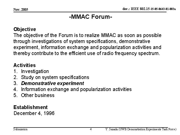 doc. : IEEE 802. 15 -15 -05 -0643 -01 -003 a Nov. 2005 -MMAC