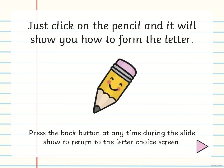 Just click on the pencil and it will show you how to form the