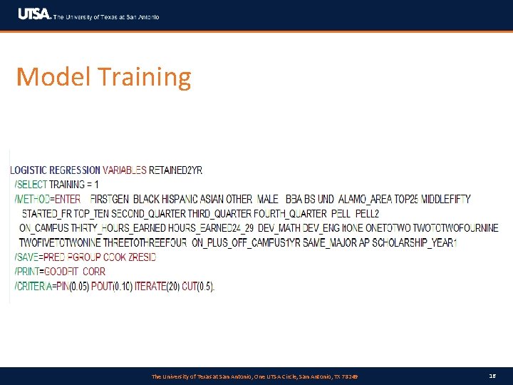 Model Training The University of Texas at San Antonio, One UTSA Circle, San Antonio,