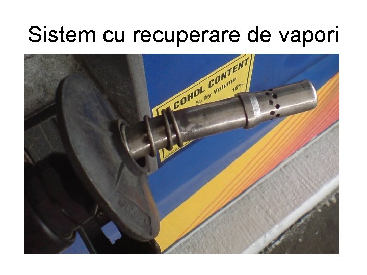 Sistem cu recuperare de vapori 