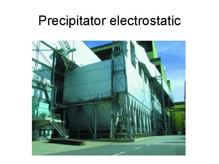 Precipitator electrostatic 