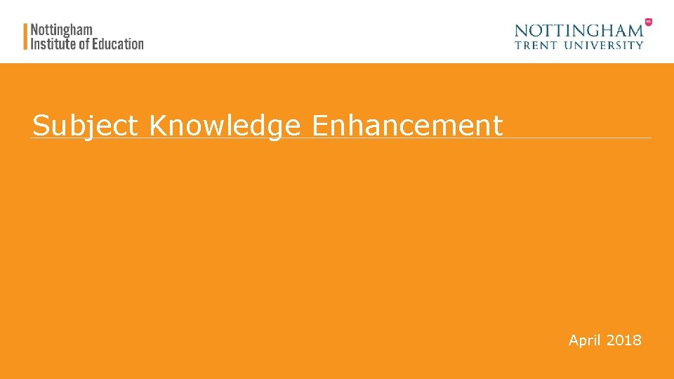 Subject Knowledge Enhancement April 2018 