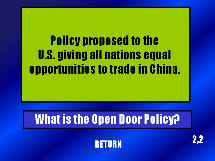 Policy proposed to the U. S. giving all nations equal opportunities to trade in