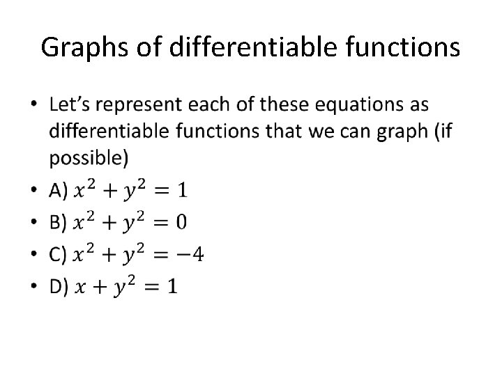 Graphs of differentiable functions • 