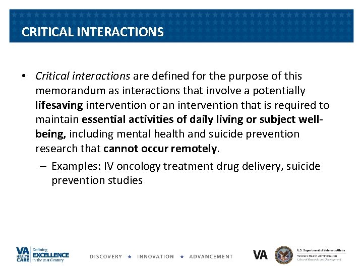 CRITICAL INTERACTIONS • Critical interactions are defined for the purpose of this memorandum as CRITICAL INTERACTIONS • Critical interactions are defined for the purpose of this memorandum as