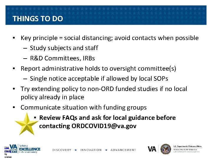 THINGS TO DO • Key principle = social distancing; avoid contacts when possible – THINGS TO DO • Key principle = social distancing; avoid contacts when possible –