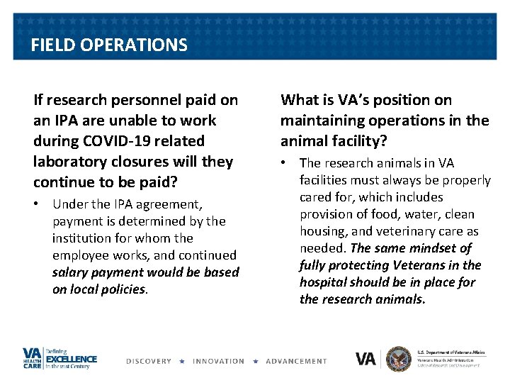 FIELD OPERATIONS If research personnel paid on an IPA are unable to work during FIELD OPERATIONS If research personnel paid on an IPA are unable to work during