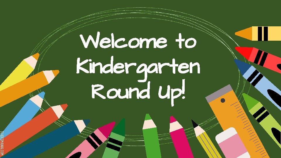 Welcome to Kindergarten Round Up SLIDESMANIA COM Everglades