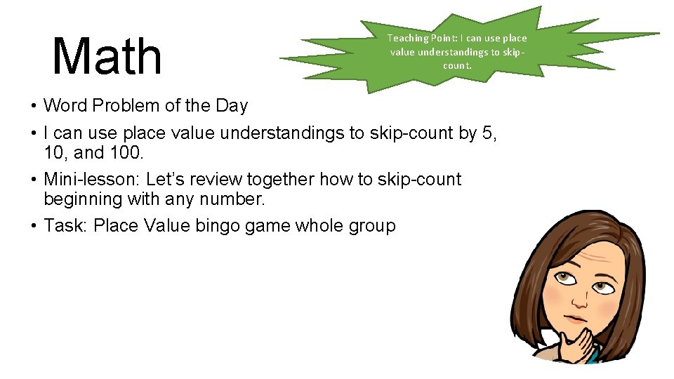 Math Teaching Point: I can use place value understandings to skipcount. • Word Problem