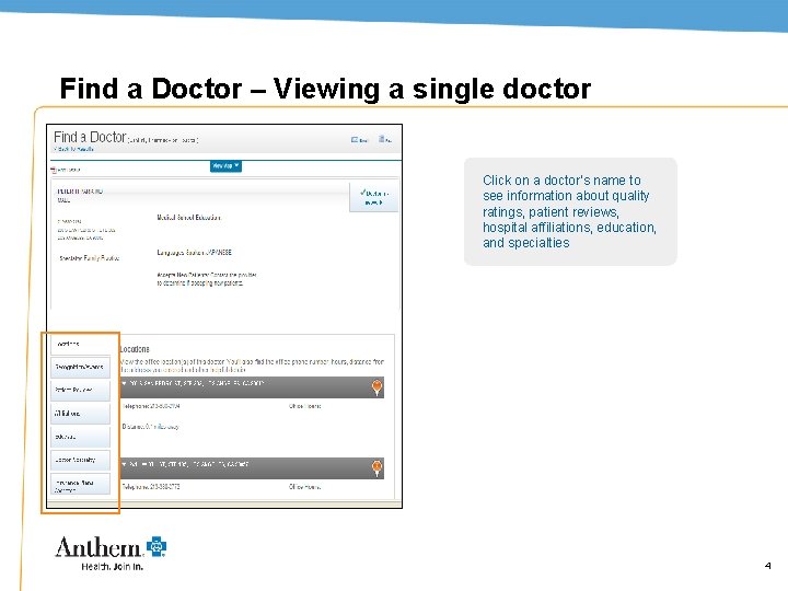 Find a Doctor – Viewing a single doctor Click on a doctor’s name to