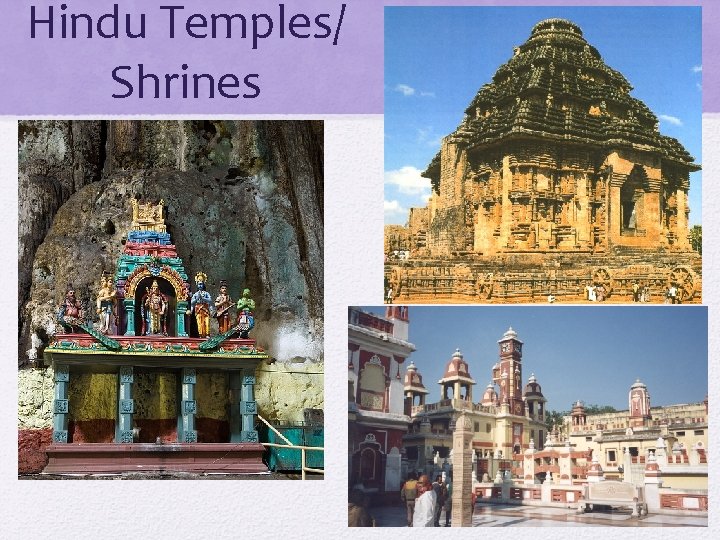Hindu Temples/ Shrines 