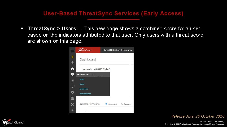 User-Based Threat. Sync Services (Early Access) • Threat. Sync > Users — This new