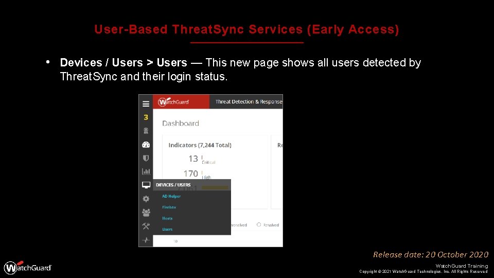 User-Based Threat. Sync Services (Early Access) • Devices / Users > Users — This