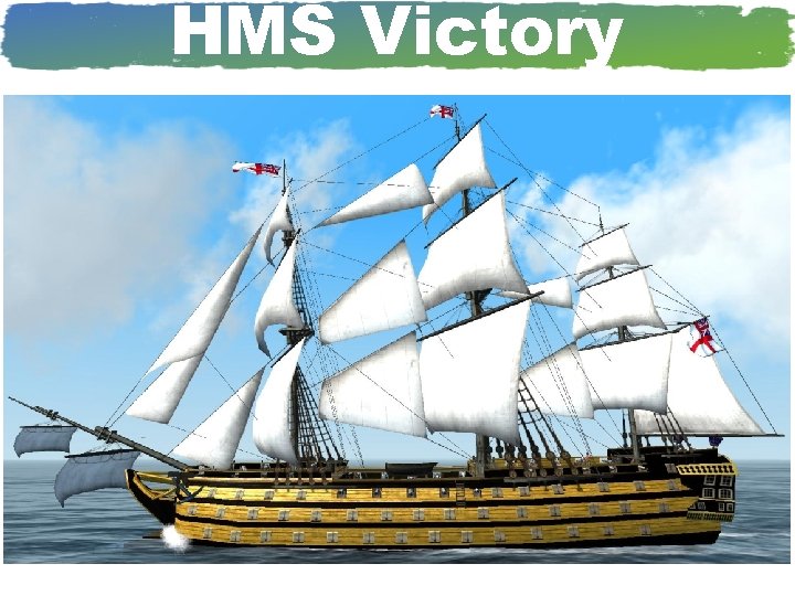 HMS Victory 
