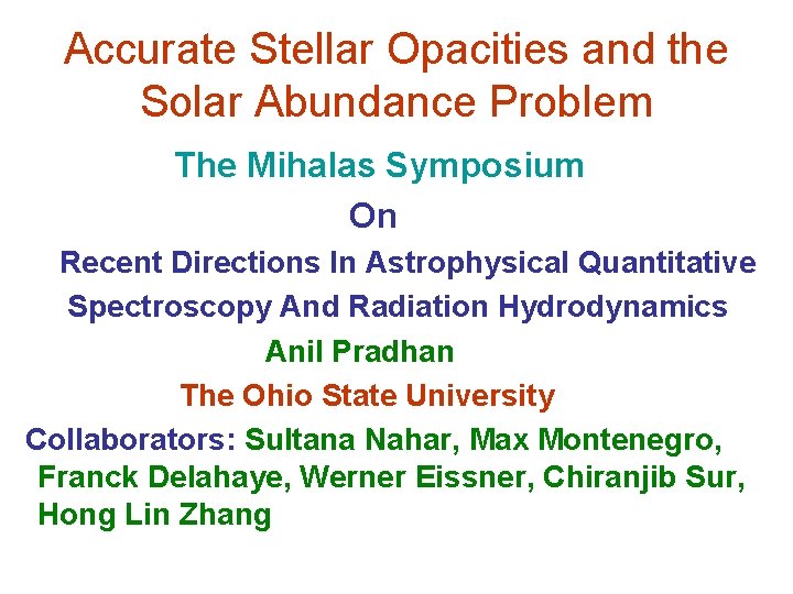 Accurate Stellar Opacities and the Solar Abundance Problem The Mihalas Symposium On Recent Directions