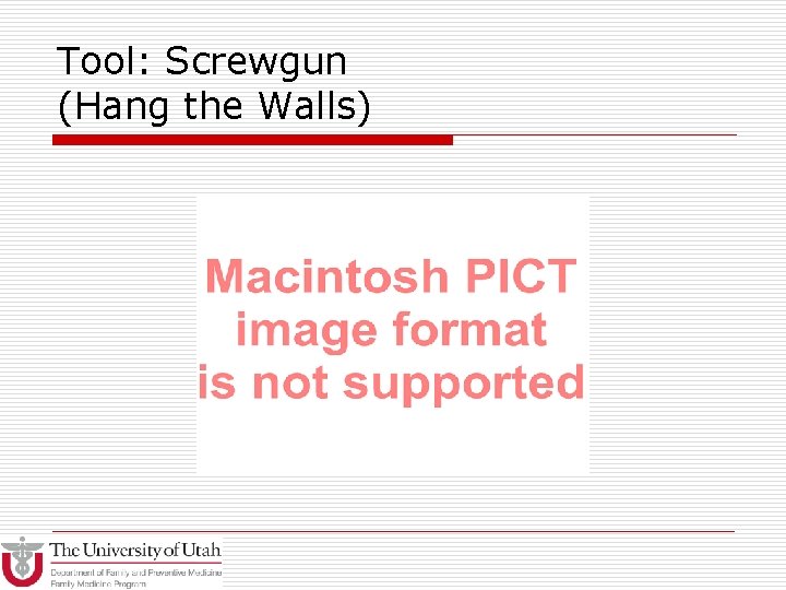 Tool: Screwgun (Hang the Walls) 