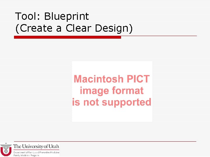 Tool: Blueprint (Create a Clear Design) 