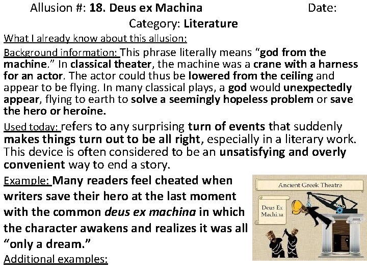 Allusion #: 18. Deus ex Machina Category: Literature Date: What I already know about