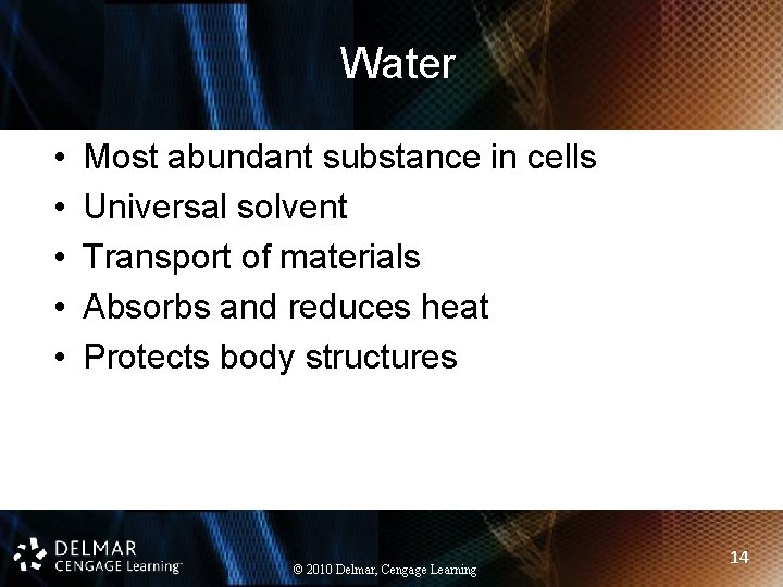Water • • • Most abundant substance in cells Universal solvent Transport of materials