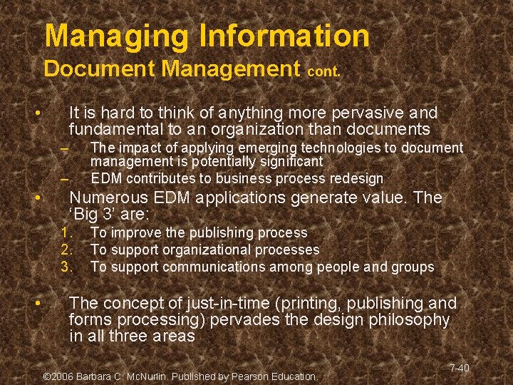 Managing Information Document Management cont. • It is hard to think of anything more Managing Information Document Management cont. • It is hard to think of anything more