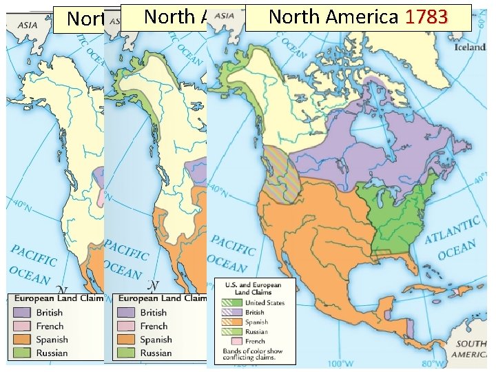 North America 1763 America 1783 North America 1754 North 